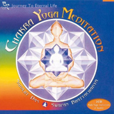 Chakra Yoga Meditation Disc 1