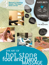 The Art of Hot Stone FOOT AND HAND Massage